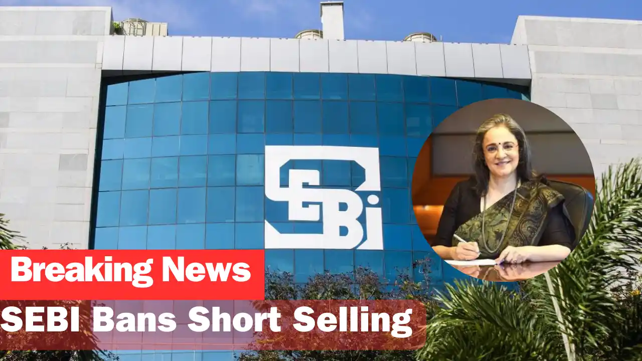 SEBI Bans Short Selling
