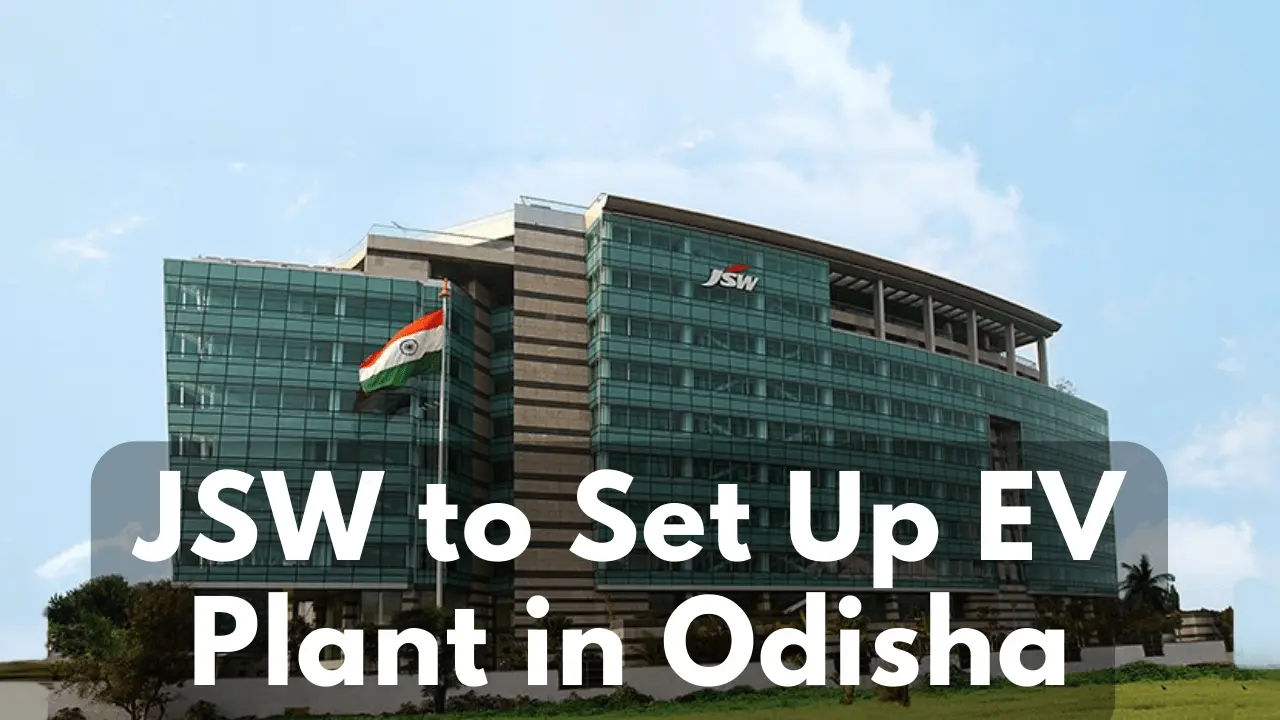 JSW to Set Up EV Plant in Odisha