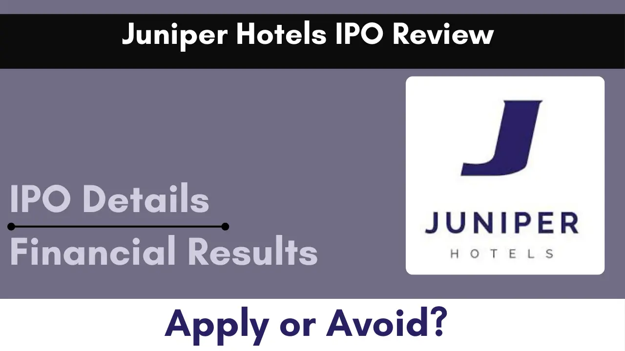 Juniper Hotels IPO GMP today